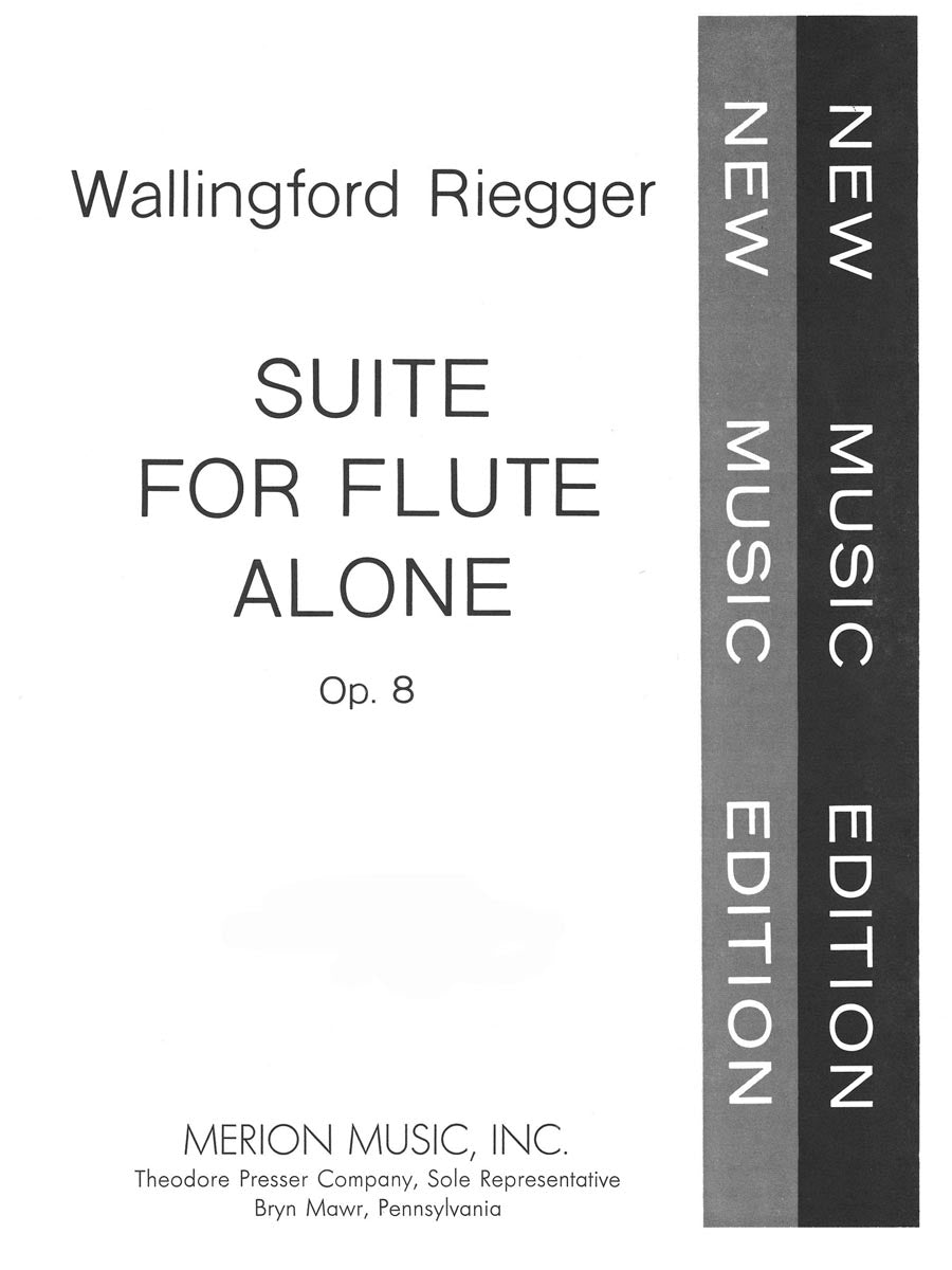 Riegger: Suite for Flute Alone, Op. 8