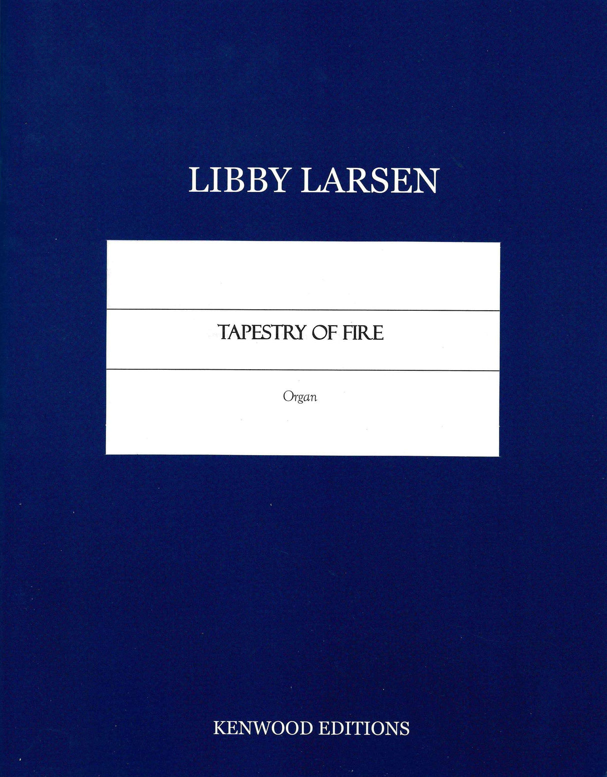 Larsen: Tapestry of Fire