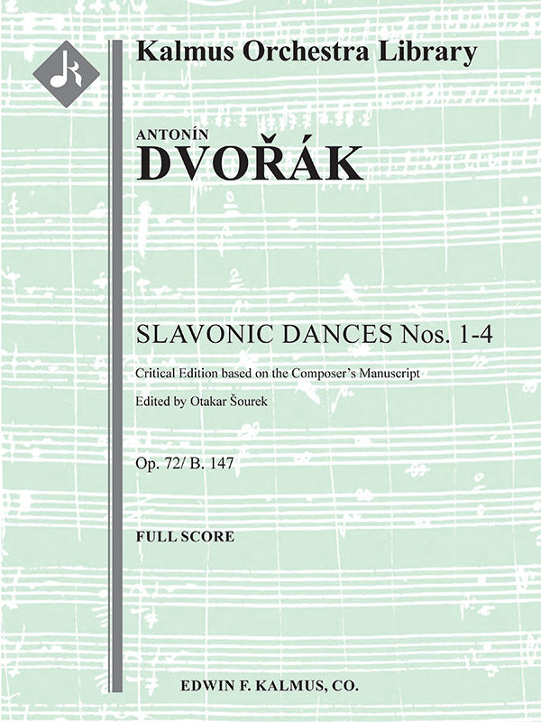 Dvořák: Slavonic Dances, Op. 72, Nos. 1-4 (Version for Orchestra)