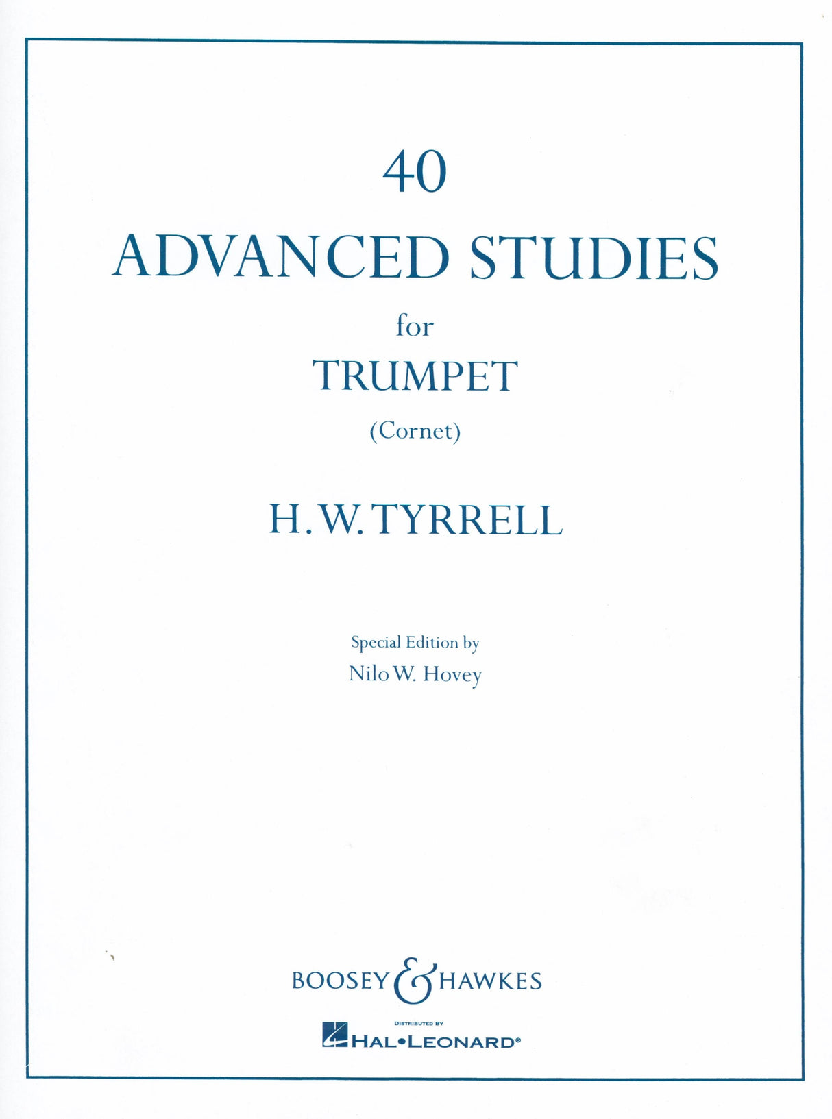 Tyrell: 40 Advanced Studies for Trumpet