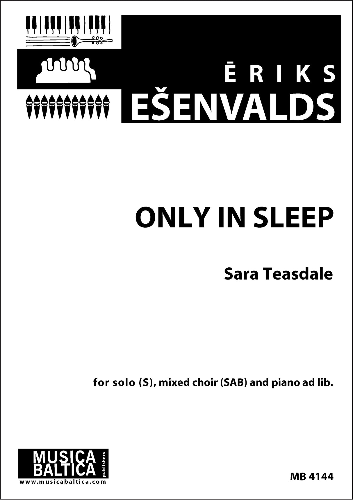 Ešenvalds: Only in Sleep