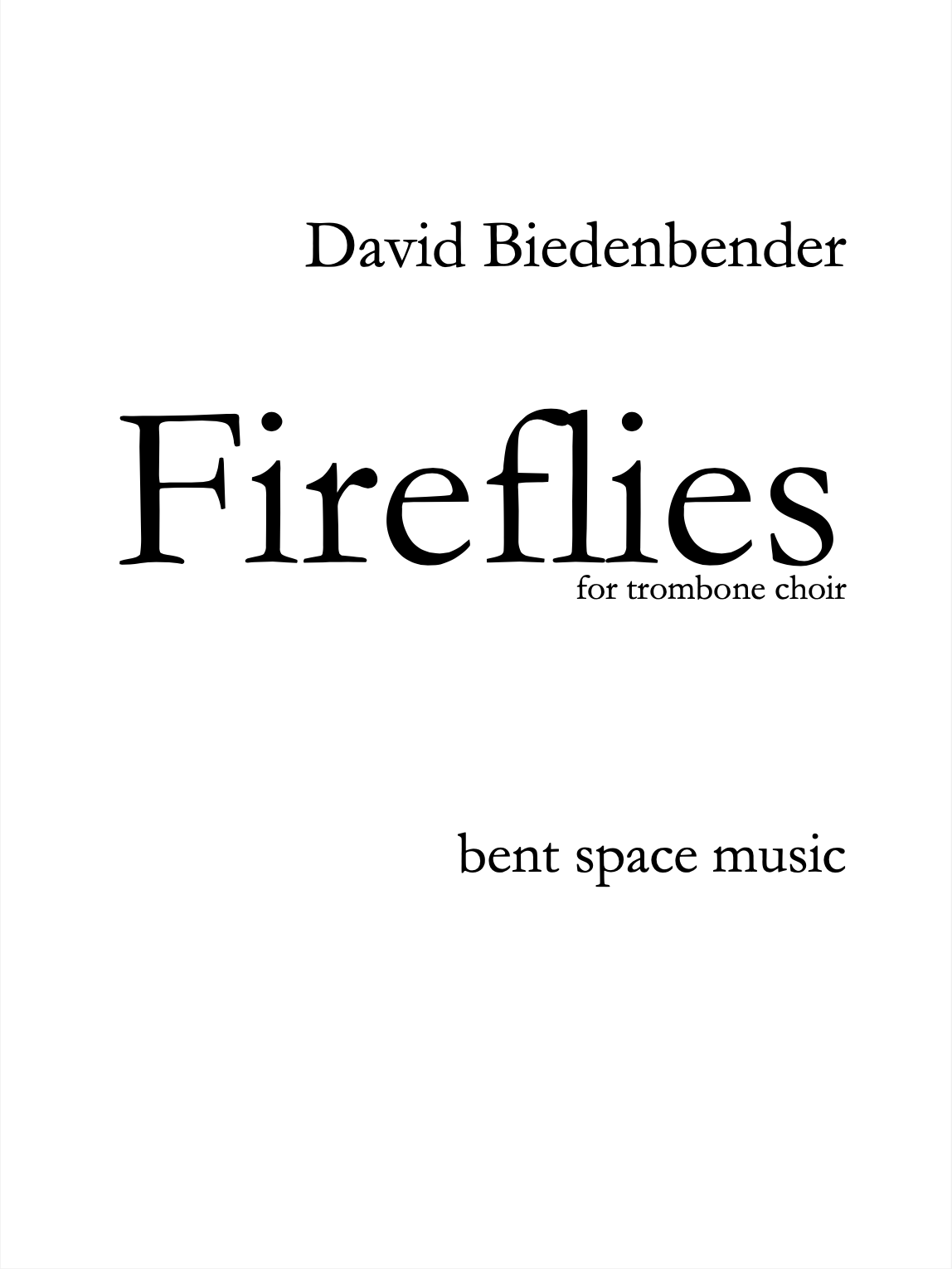 Biedenbender: Fireflies