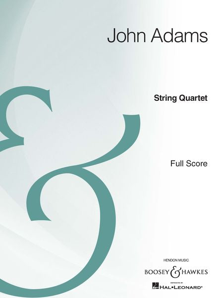 Adams: String Quartet