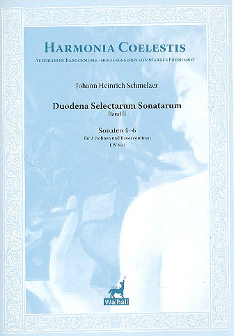 Schmelzer: Duodena selectarum sonatarum - Volume 2 (Nos. 4-6)