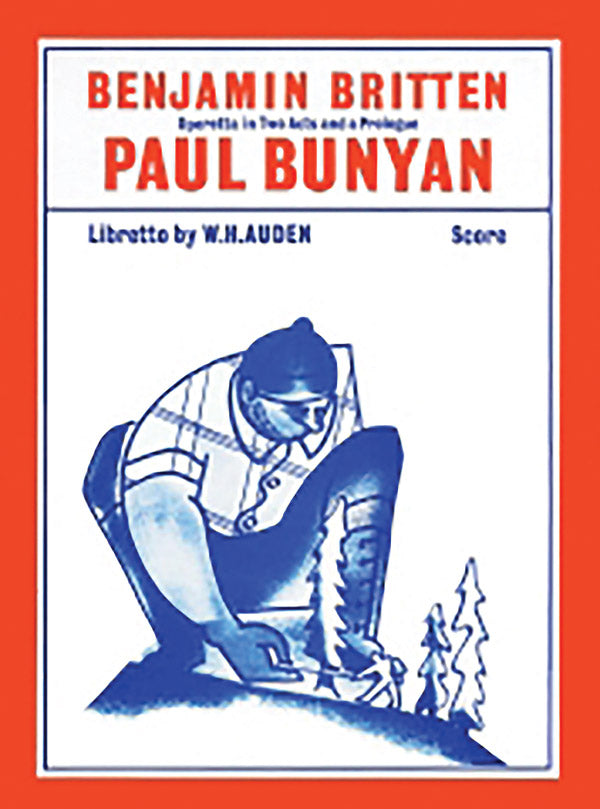 Britten: Paul Bunyan