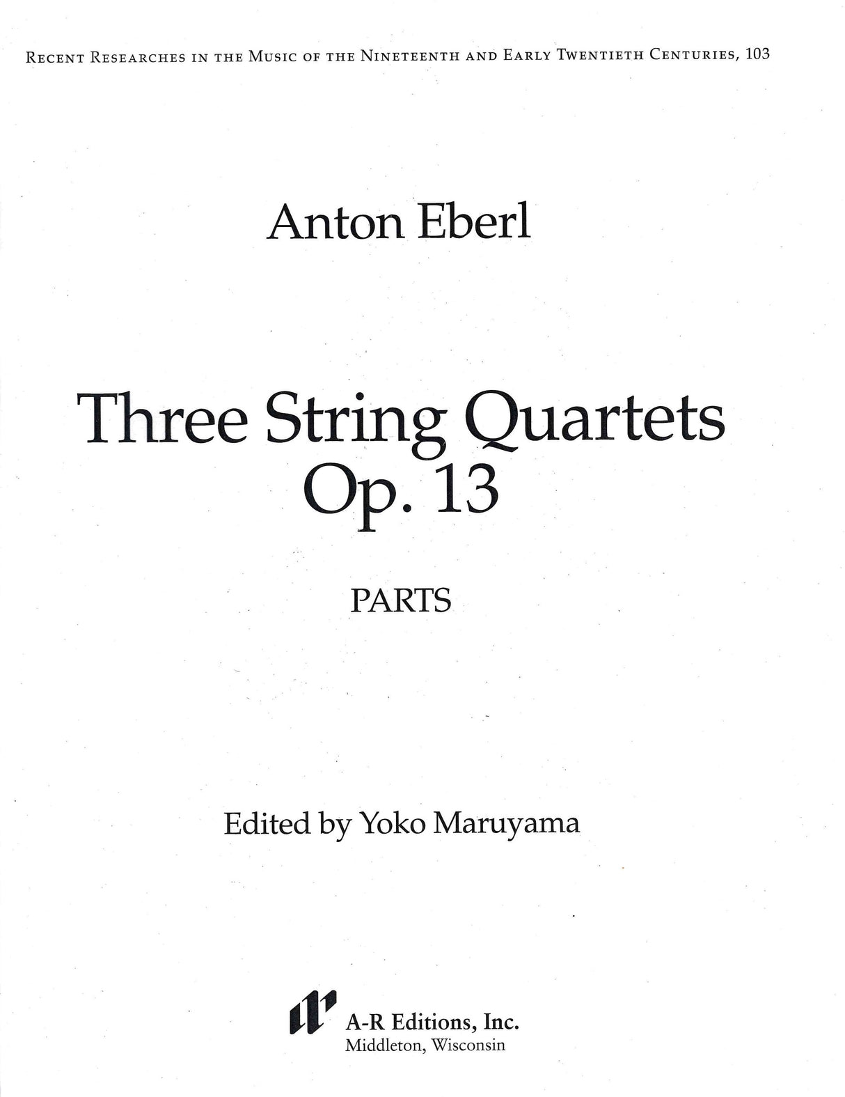 Eberl: 3 String Quartets, Op. 13