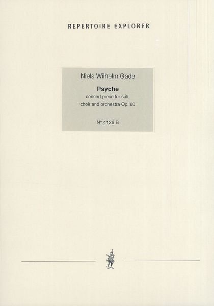 Gade: Psyche, Op. 60
