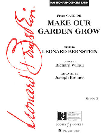 Bernstein: Make Our Garden Grow (arr. for concert band)