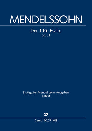 Mendelssohn: Nicht unserm Namen, Herr, MWV A 9, Op. 31