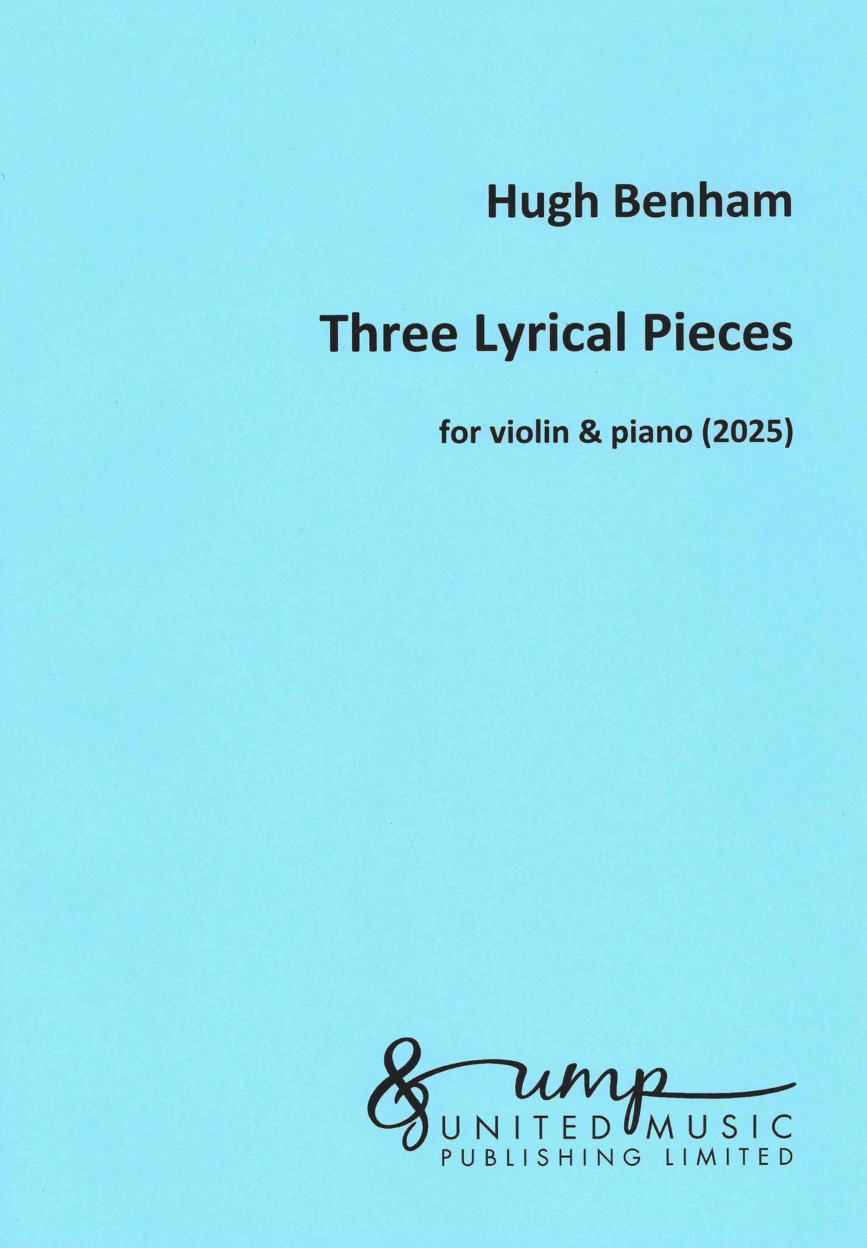Benham: 3 Lyrical Pieces
