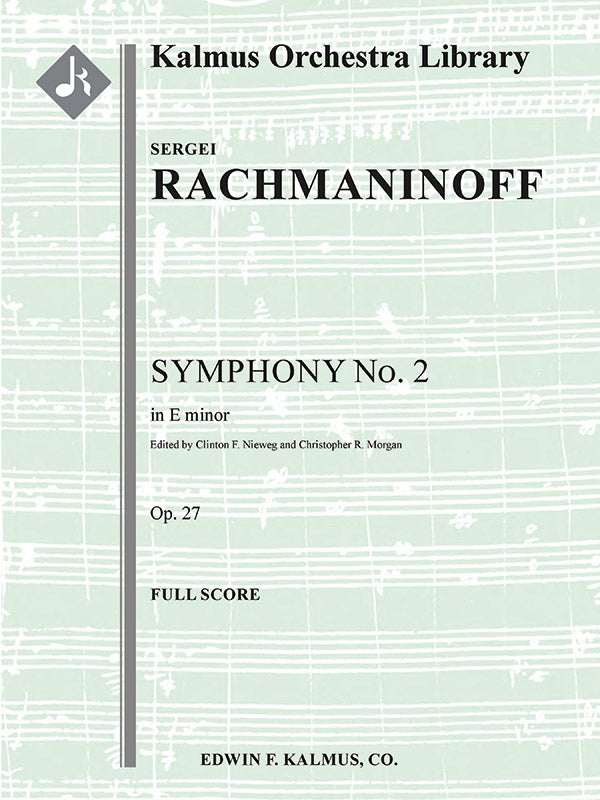 Rachmaninoff: Symphony No. 2 in E Minor, Op. 27