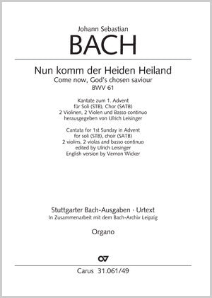 Bach: Nun komm, der Heiden Heiland, BWV 61