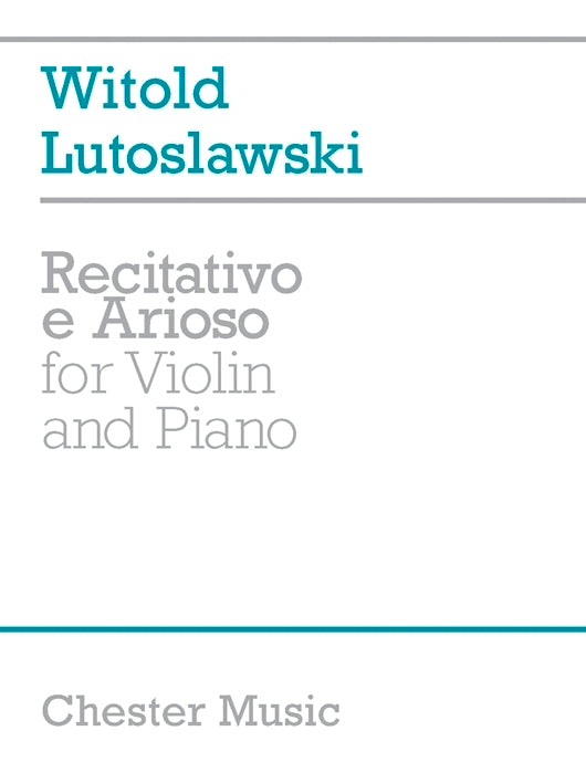 Lutosławski: Recitativo e Arioso