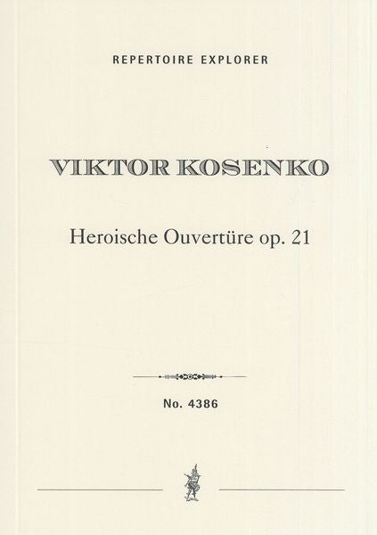 Kosenko: Heroic Overture, Op. 21