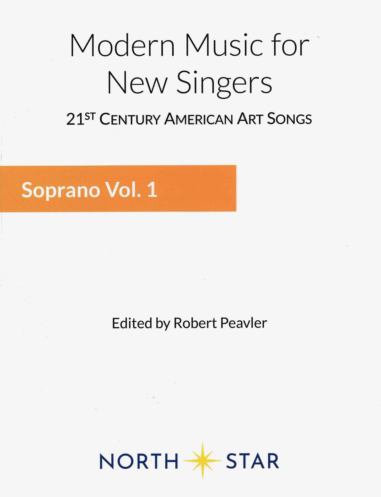 Modern Music for New Singers - Soprano Volume 1