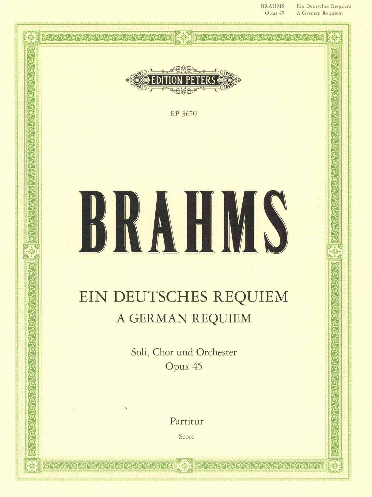 Brahms: Ein deutsches Requiem, Op. 45