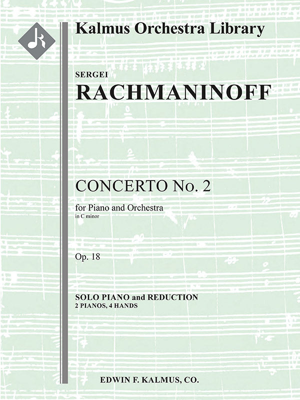 Rachmaninoff: Piano Concerto No. 2 in C Minor, Op. 18