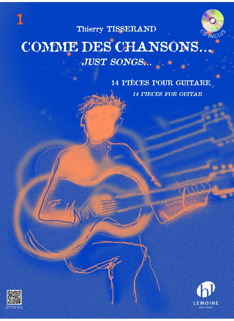 Tisserand: Comme des chansons... Volume 1