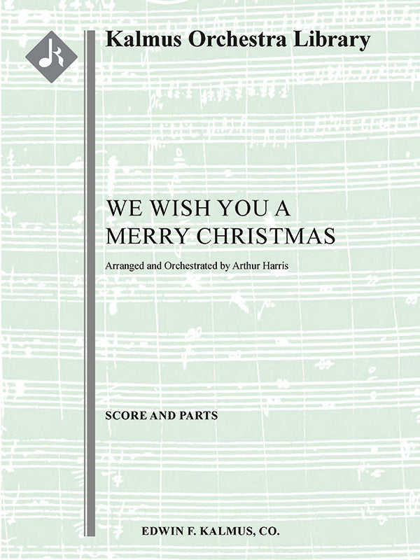 We Wish You a Merry Christmas (arr. for choir & orchestra)