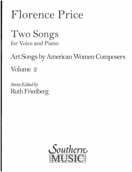 Art Songs by American Women Composers - Volume 2 (Two Songs by Florence Price)