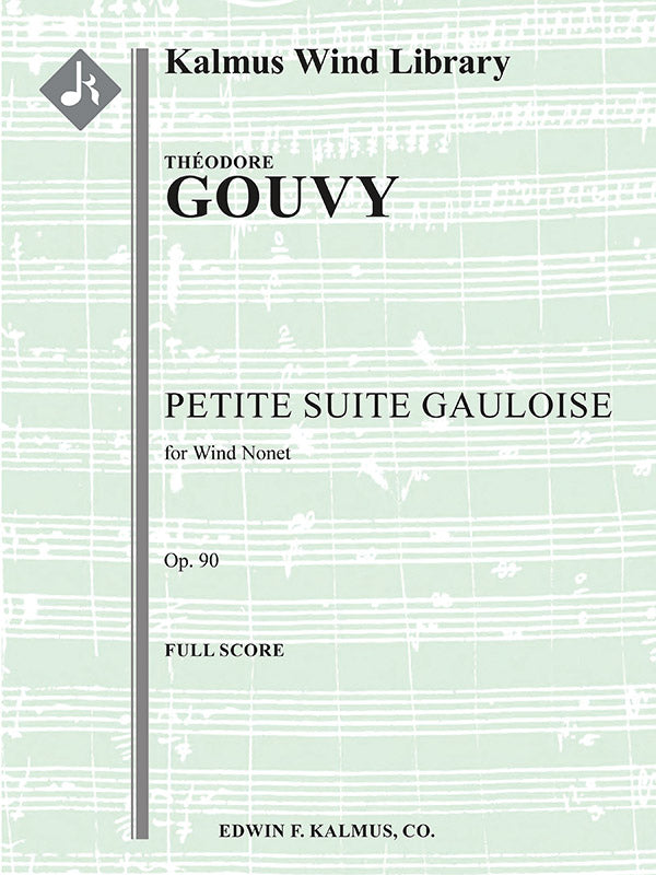 Gouvy: Petite Suite Gauloise, Op. 90