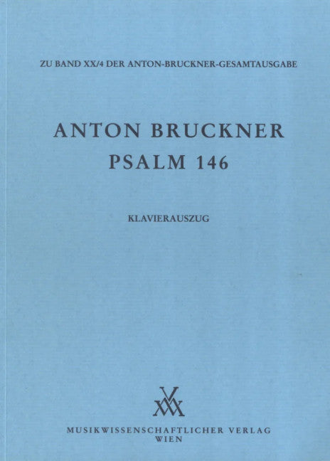 Bruckner: Psalm 146, WAB 37