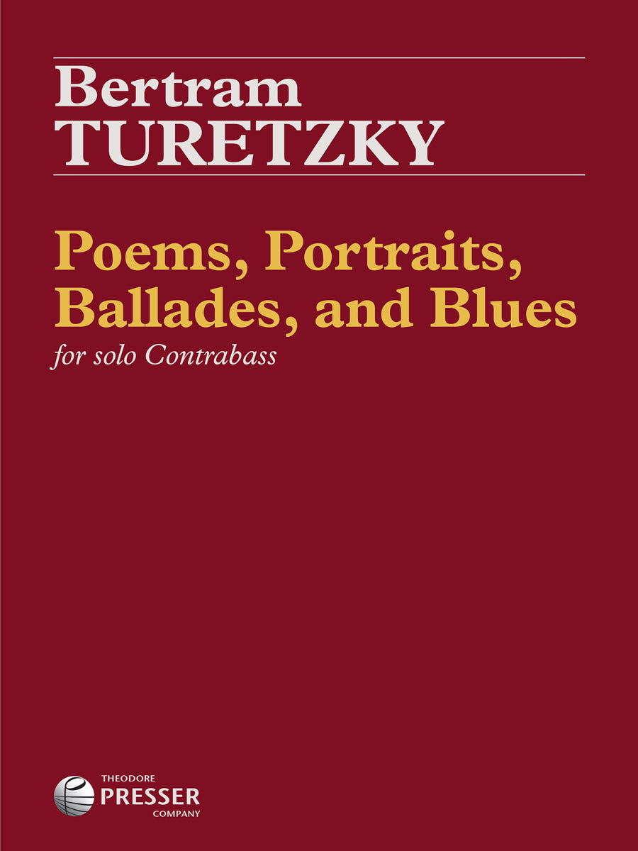Turetzky: Poems, Portraits, Ballades, and Blues