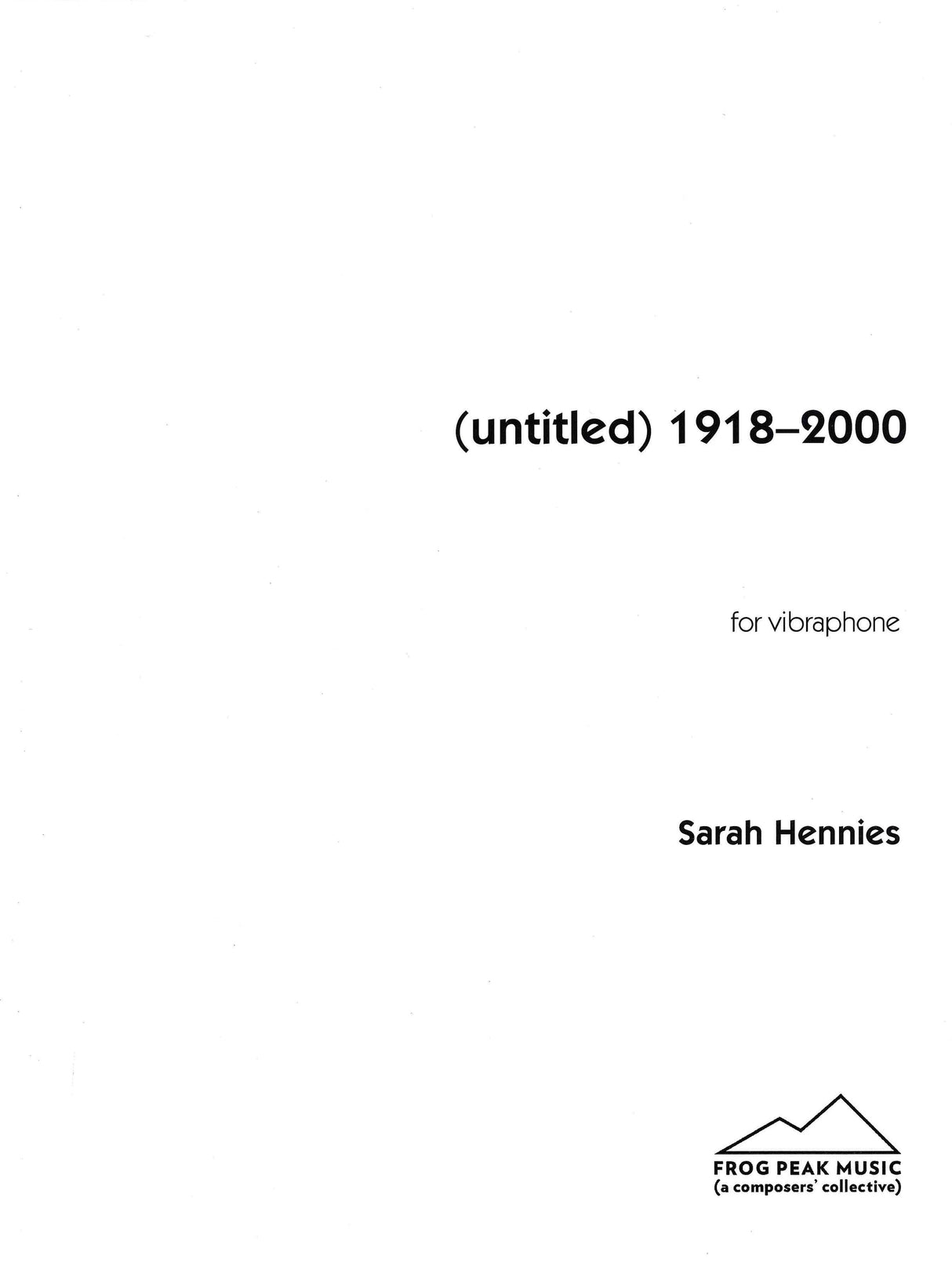 Hennies: (untitled) 1918-2000