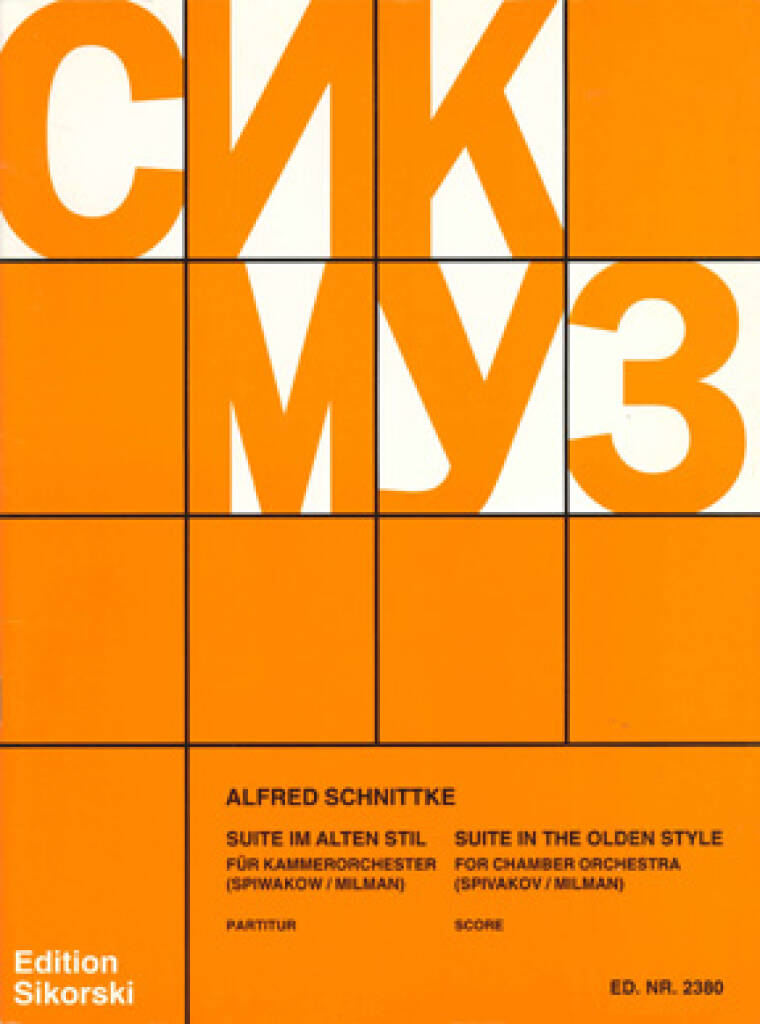 Schnittke: Suite in The Old Style (arr. for Chamber Orchestra)