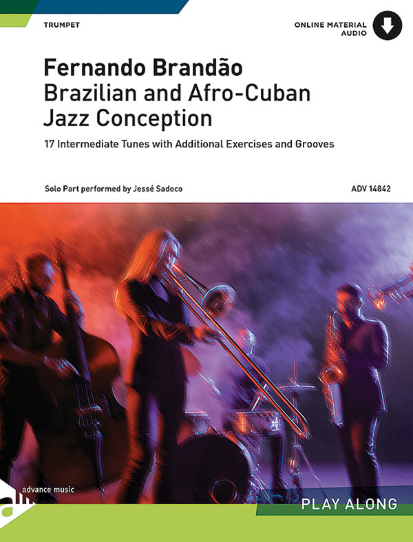 Brazilian and Afro-Cuban Jazz Conception: Trumpet