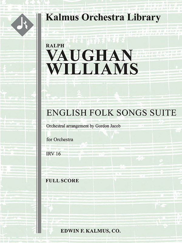 Williams: English Folk Songs Suite (arr. for orchestra)