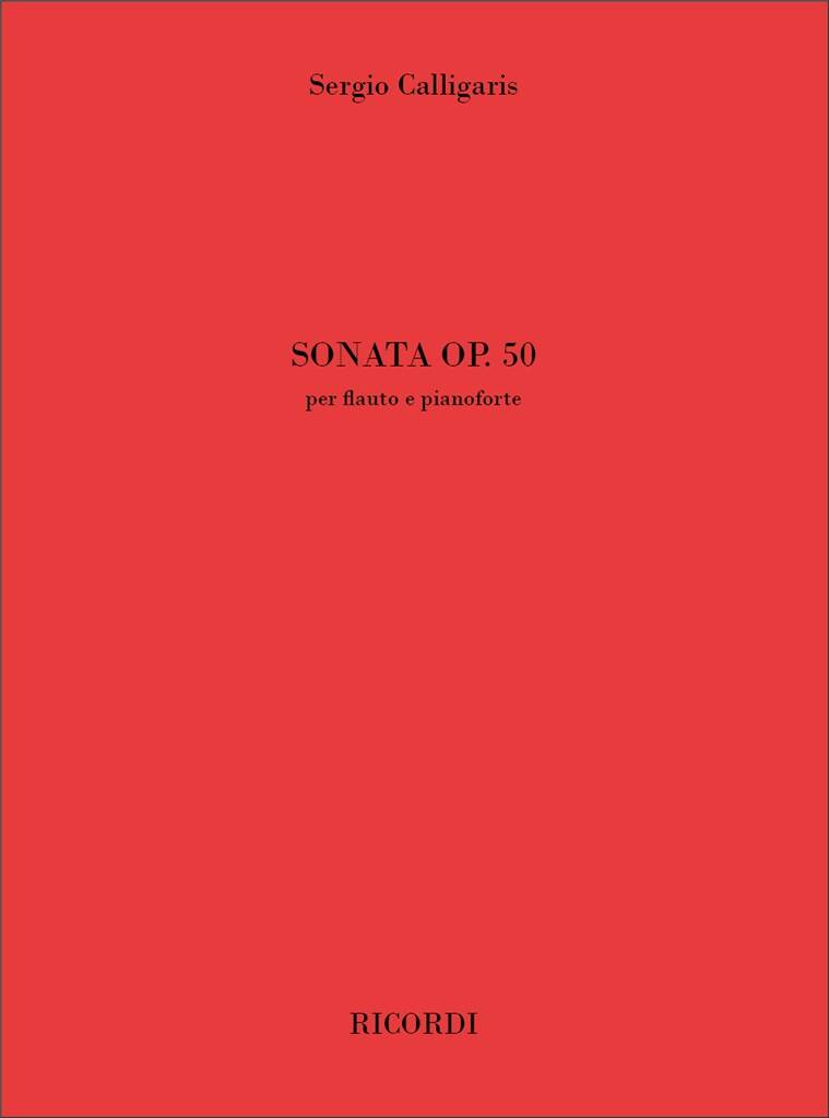 Calligaris: Flute Sonata, Op. 50