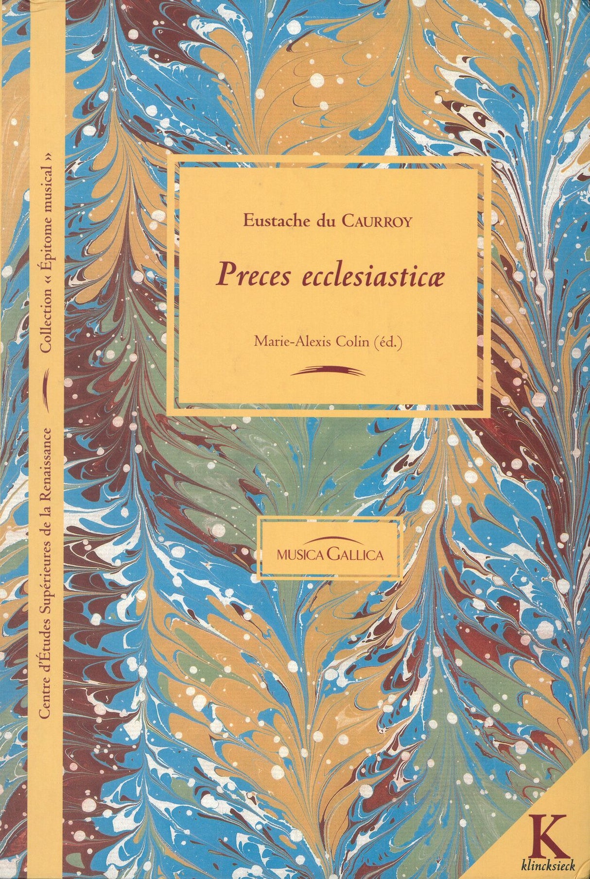 Caurroy: Preces ecclesiasticæ