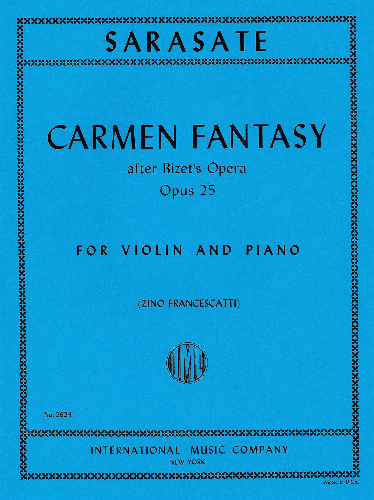 Sarasate: Carmen Fantasy, Op. 25