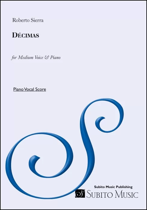 Sierra: Décimas for Medium Voice & Piano