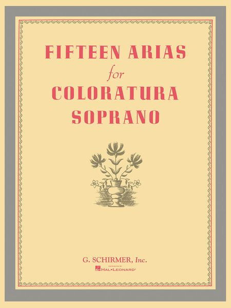 15 Arias for Coloratura Soprano