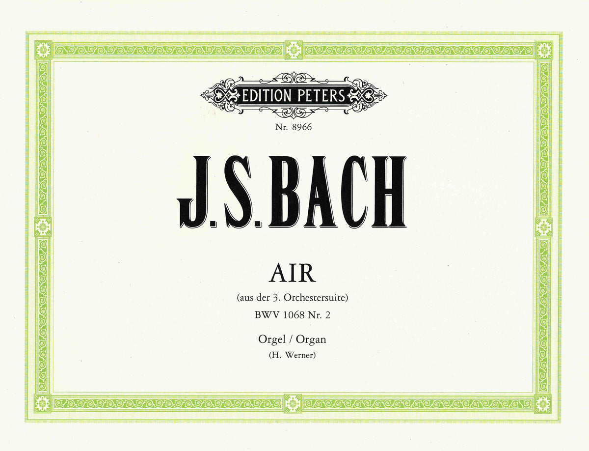 Bach: Air from the Orchestral Suite No. 3 in D BWV
