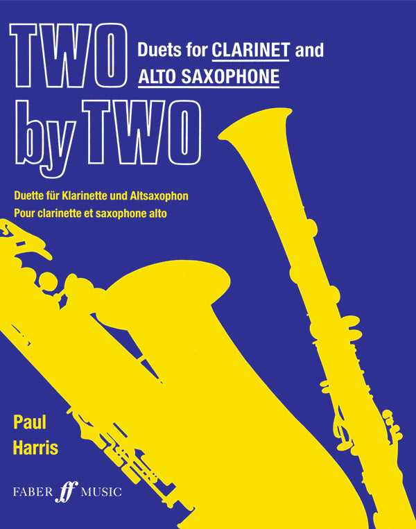 Two by Two: Duets for Clarinet and Alto Saxophone