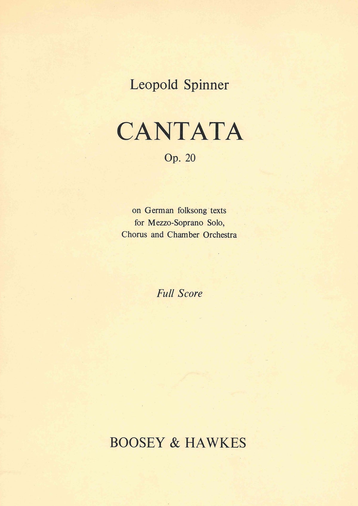Spinner: Cantata, Op. 20