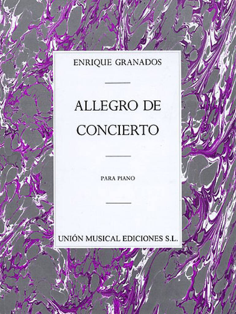 Granados: Allegro de concierto