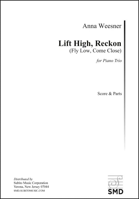 Weesner: Lift High, Reckon - Fly Low, Come Close)