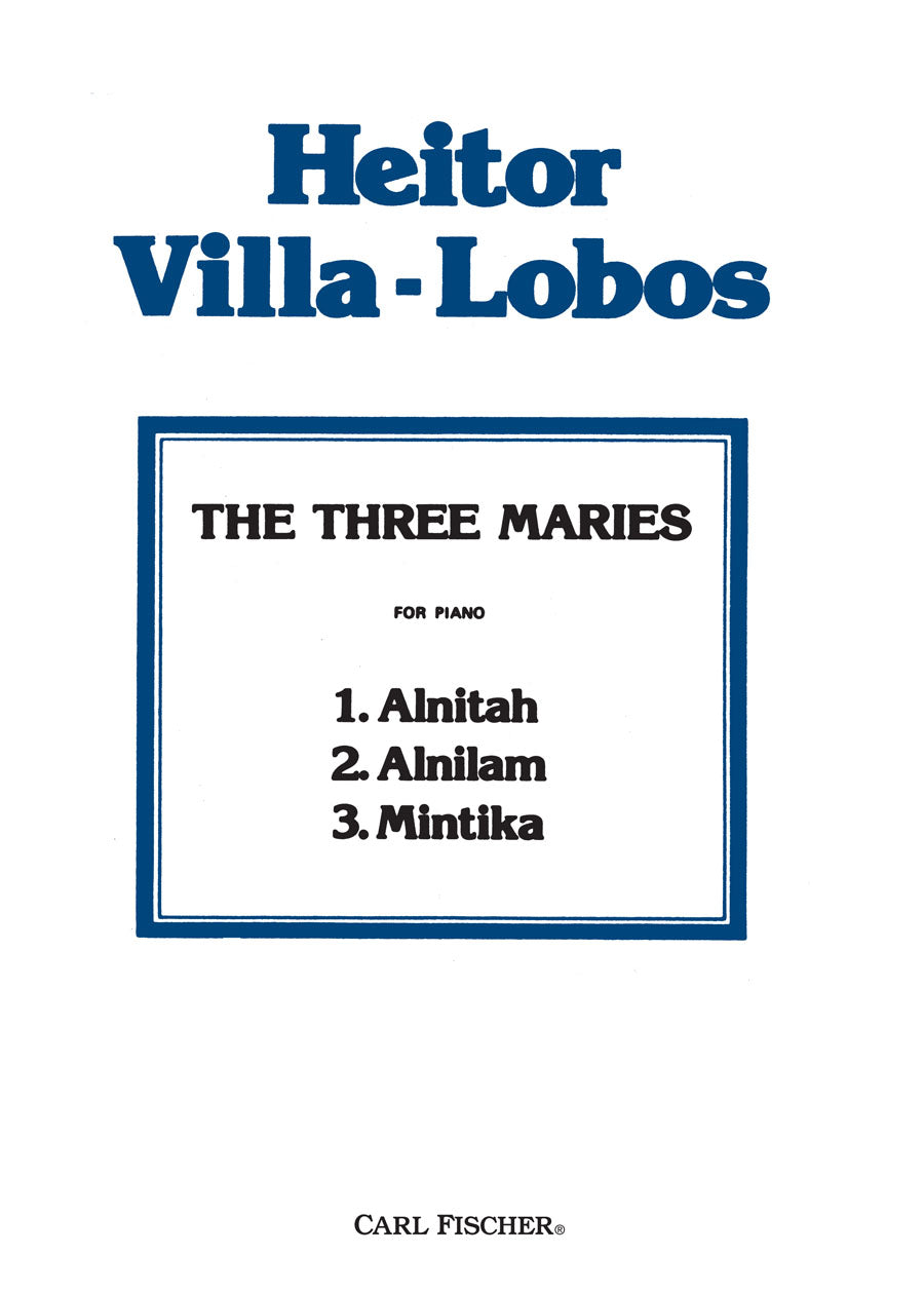 Villa-Lobos: The Three Maries – Ficks Music