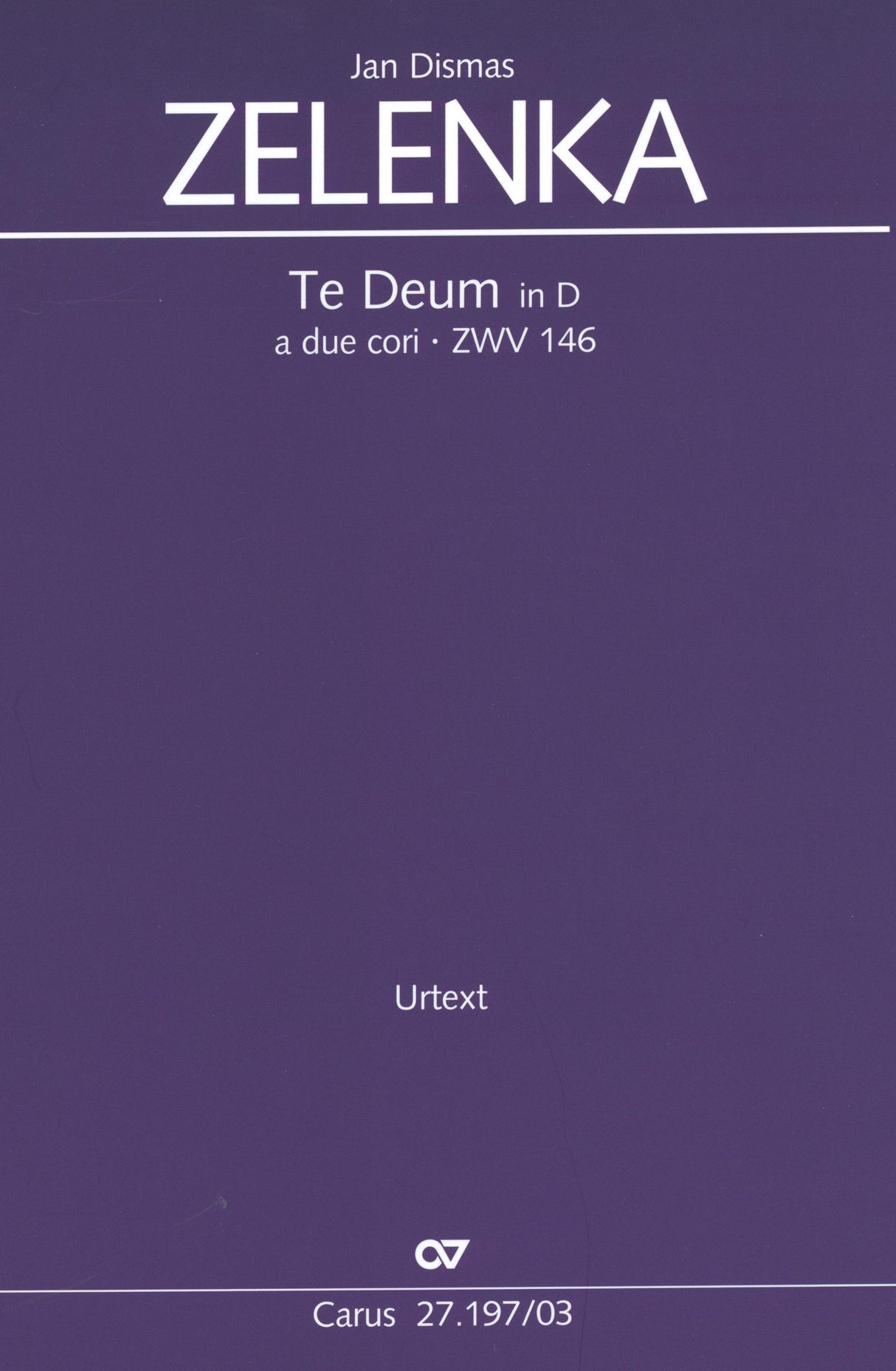 Zelenka: Te Deum in D Major, ZWV 146