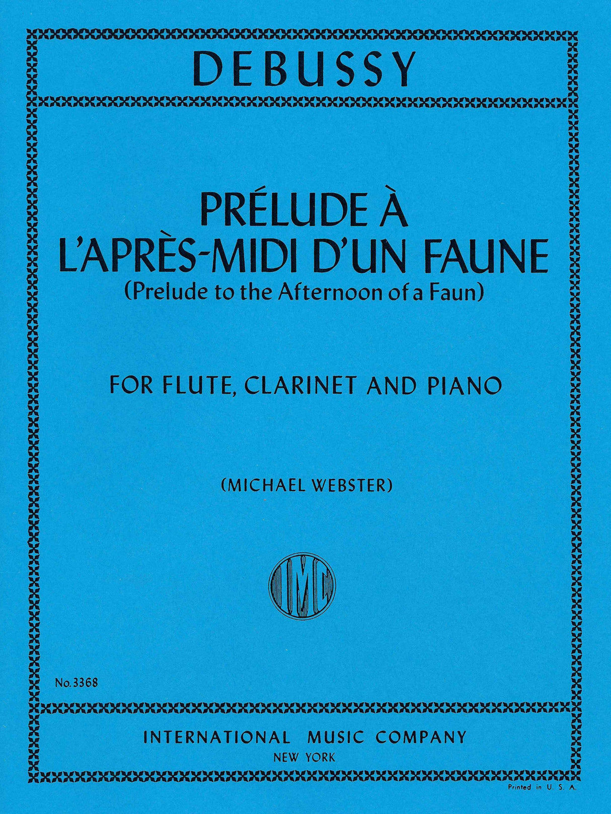 Debussy: Prelude a l'après-midi d'un faune (arr. for Flute, Clarinet & Piano)