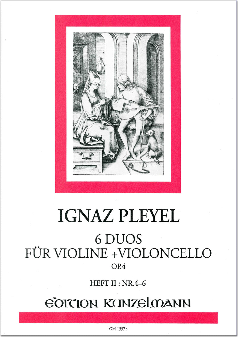 Pleyel: 6 Duos for Violin and Cello, B. 504-506, Op. 4, Nos. 4-6