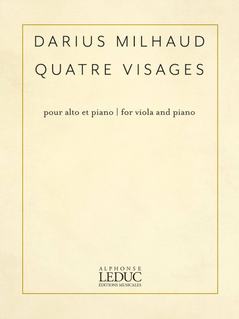 Milhaud: Quatre Visages, Op. 238