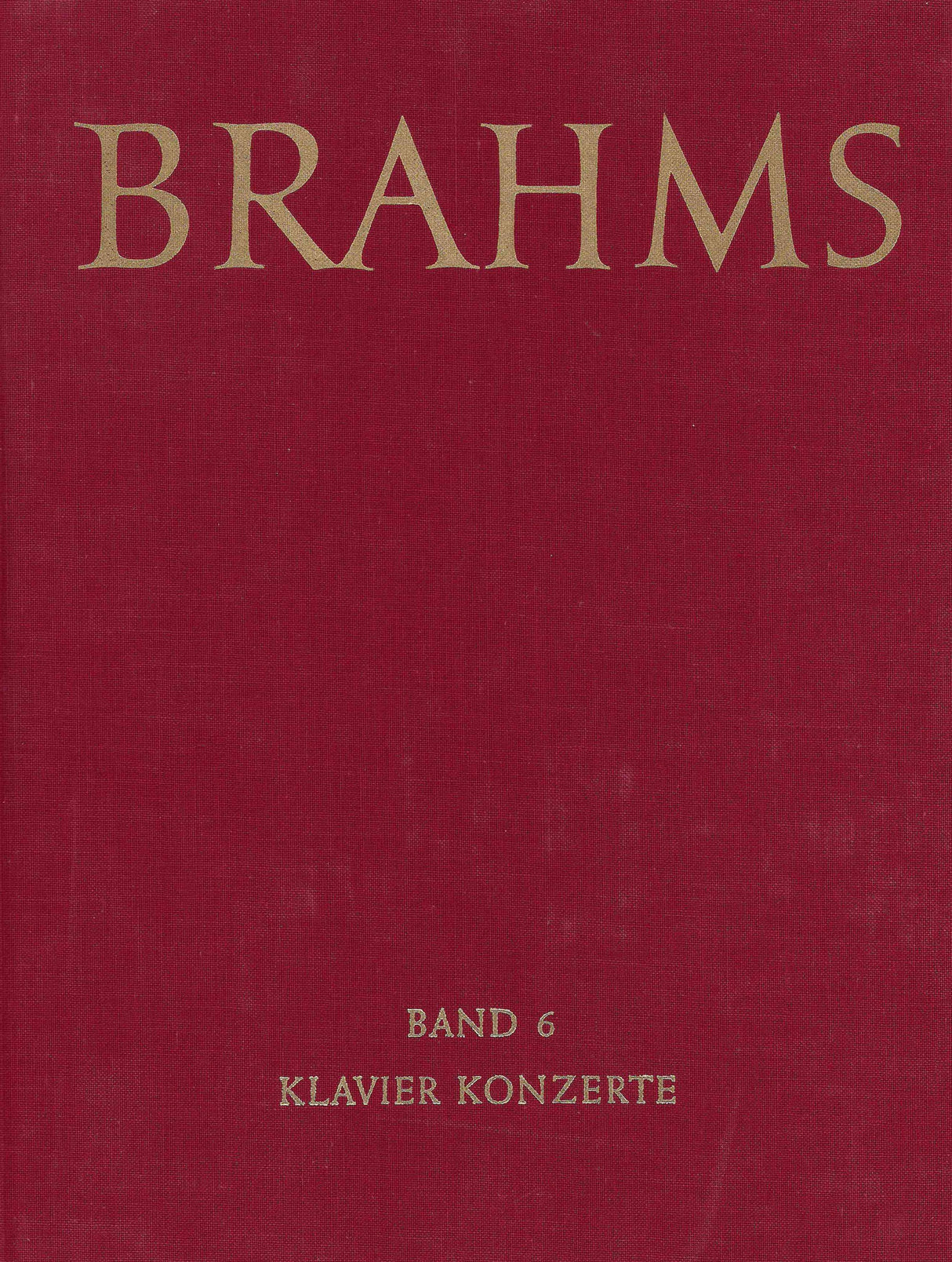Brahms: Piano Concerto No. 1, Op. 15 & No. 2, Op. 83