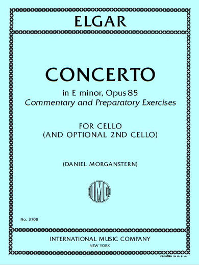 Elgar: Cello Concerto in E Minor, Op. 85