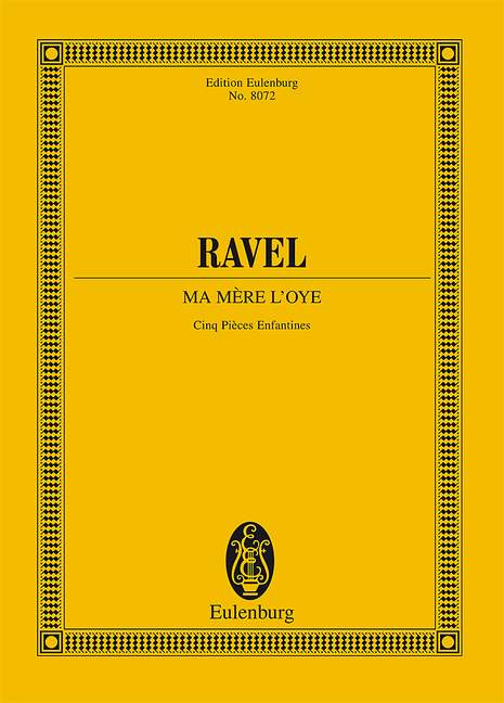 Ravel: Ma mère l'Oye - Version for Orchestra