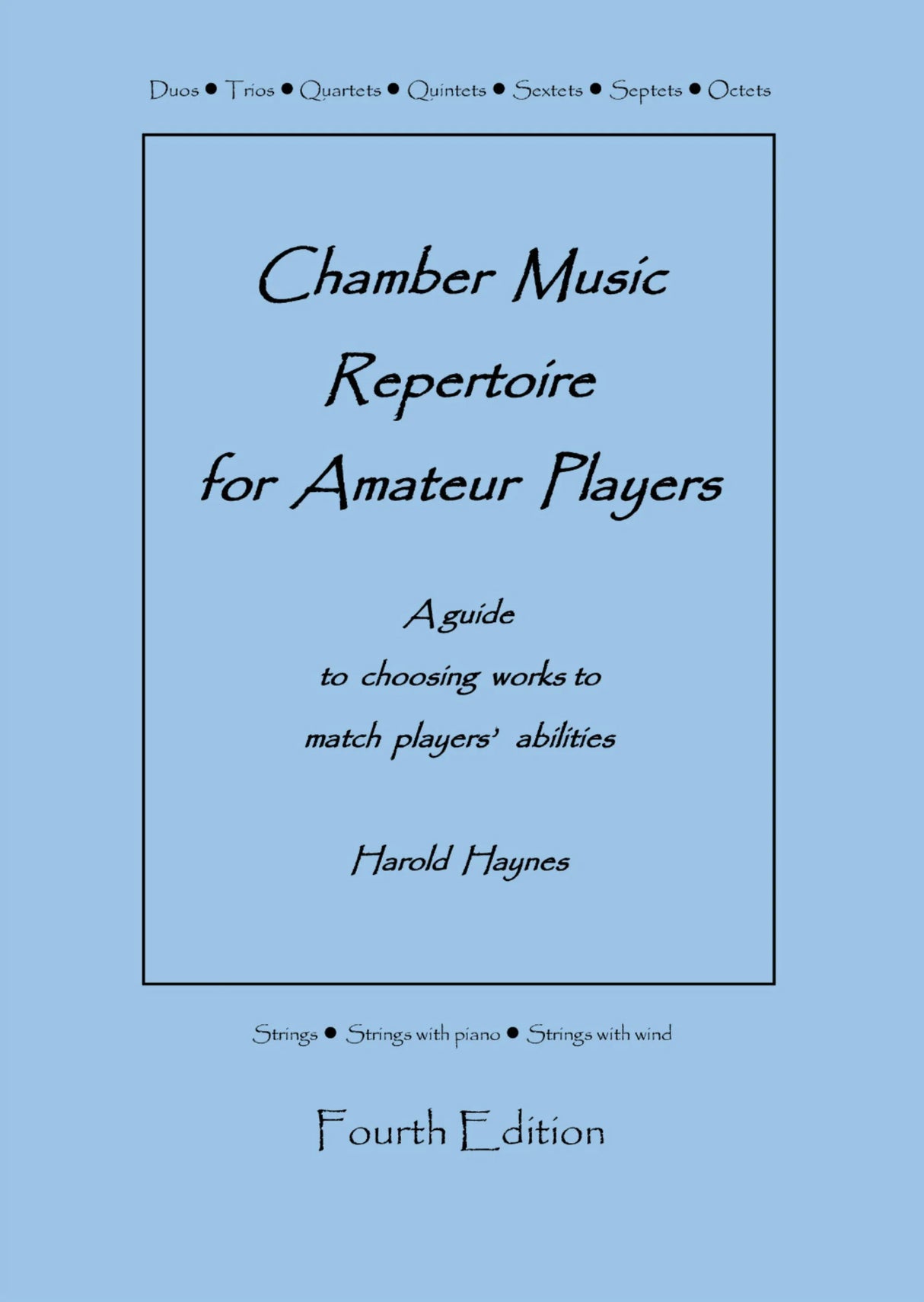 Chamber Music Repertoire for Amateur Players